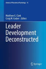 Leader Development Deconstructed
