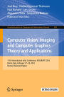 Computer Vision, Imaging and Computer Graphics Theory and Applications: 11th International Joint Conference, VISIGRAPP 2016, Rome, Italy, February 27 - 29, 2016, Revised Selected Papers