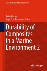 Title: Durability of Composites in a Marine Environment 2, Author: Peter Davies