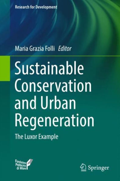 Sustainable Conservation and Urban Regeneration: The Luxor Example