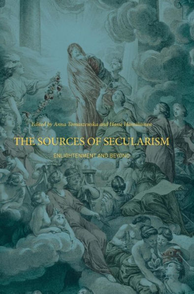 The Sources of Secularism: Enlightenment and Beyond
