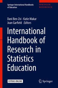 Title: International Handbook of Research in Statistics Education, Author: Dani Ben-Zvi