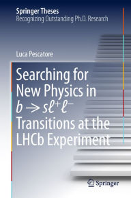 Title: Searching for New Physics in b ? s?+?? Transitions at the LHCb Experiment, Author: Luca Pescatore