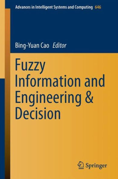 Fuzzy Information and Engineering and Decision
