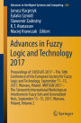 Advances in Fuzzy Logic and Technology 2017: Proceedings of: EUSFLAT- 2017 - The 10th Conference of the European Society for Fuzzy Logic and Technology, September 11-15, 2017, Warsaw, Poland IWIFSGN'2017 - The Sixteenth International Workshop on Intuition