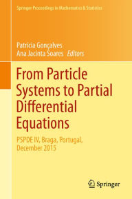 Title: From Particle Systems to Partial Differential Equations: PSPDE IV, Braga, Portugal, December 2015, Author: Patrícia Gonçalves