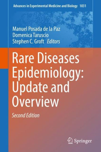 Rare Diseases Epidemiology: Update and Overview / Edition 2