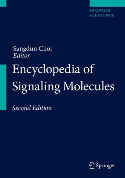 Encyclopedia of Signaling Molecules / Edition 2