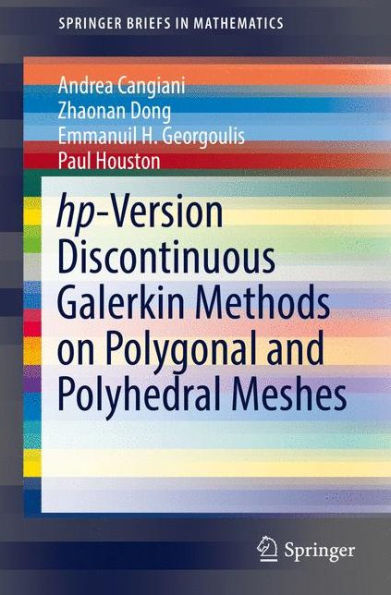 hp-Version Discontinuous Galerkin Methods on Polygonal and Polyhedral Meshes