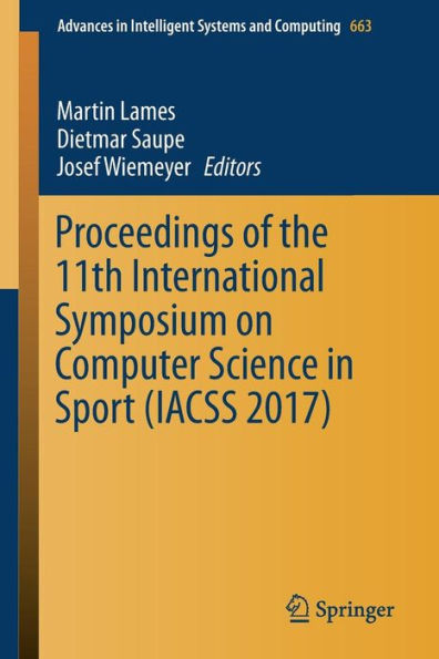 Proceedings of the 11th International Symposium on Computer Science in Sport (IACSS 2017)