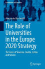 The Role of Universities in the Europe 2020 Strategy: The Cases of Slovenia, Croatia, Serbia and Kosovo