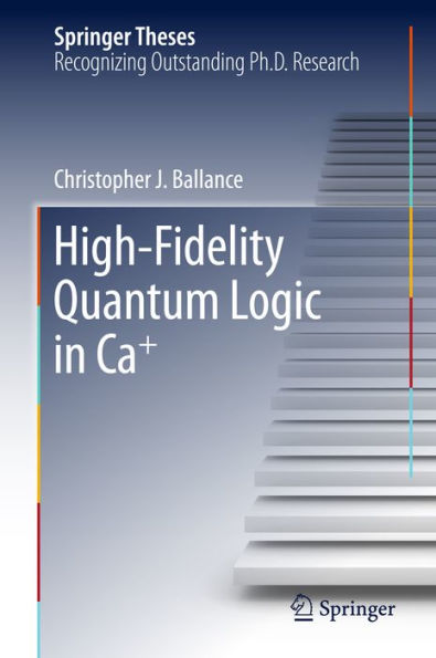 High-Fidelity Quantum Logic in Ca+