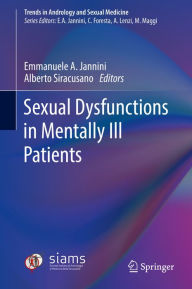 Title: Sexual Dysfunctions in Mentally Ill Patients, Author: Emmanuele A. Jannini