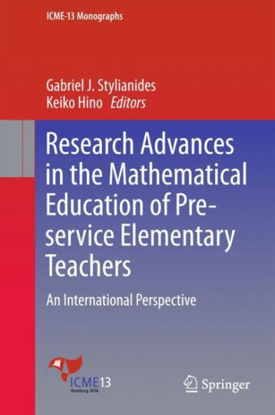 Research Advances the Mathematical Education of Pre-service Elementary Teachers: An International Perspective