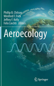 Title: Aeroecology, Author: Phillip B. Chilson