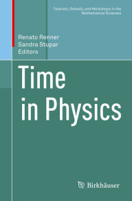 Title: Time in Physics, Author: Renato Renner