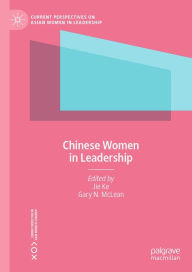 Title: Chinese Women in Leadership, Author: Jie Ke