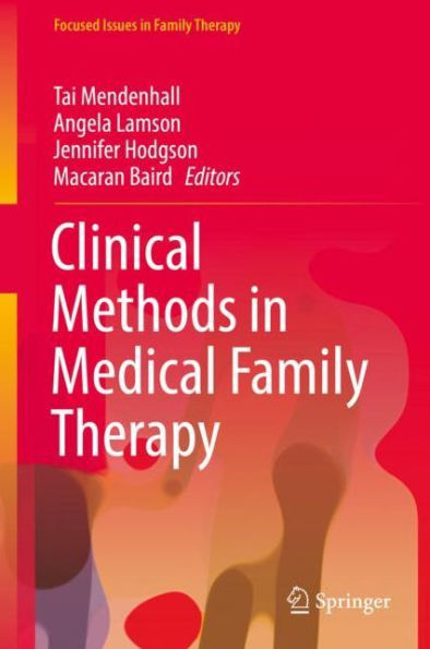 Clinical Methods Medical Family Therapy