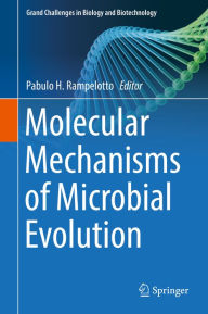 Title: Molecular Mechanisms of Microbial Evolution, Author: Pabulo H. Rampelotto