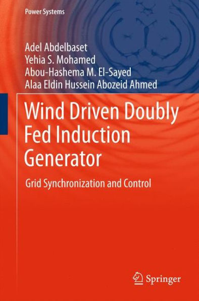 Wind Driven Doubly Fed Induction Generator: Grid Synchronization and Control