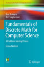 Fundamentals of Discrete Math for Computer Science: A Problem-Solving Primer