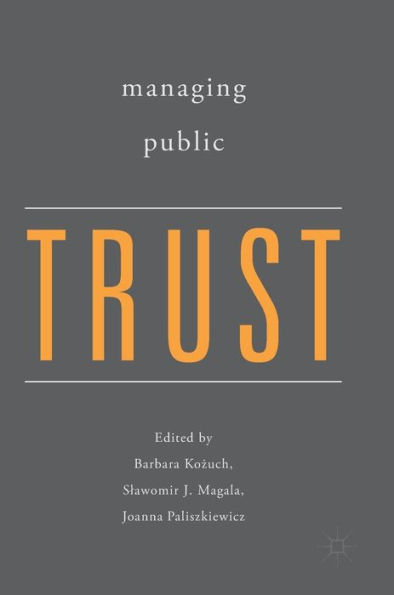 Managing Public Trust