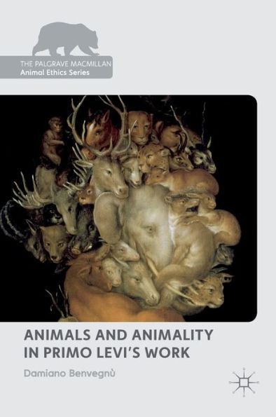 Animals and Animality Primo Levi's Work