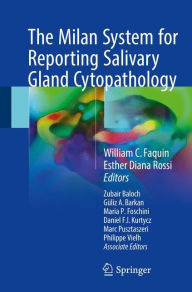Free popular ebook downloads for kindle The Milan System for Reporting Salivary Gland Cytopathology 9783319712840 