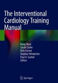 Title: The Interventional Cardiology Training Manual, Author: Aung Myat