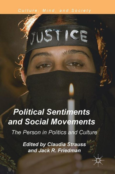 Political Sentiments and Social Movements: The Person Politics Culture