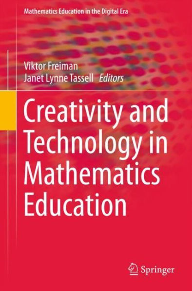 Creativity and Technology Mathematics Education