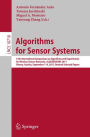 Algorithms for Sensor Systems: 13th International Symposium on Algorithms and Experiments for Wireless Sensor Networks, ALGOSENSORS 2017, Vienna, Austria, September 7-8, 2017, Revised Selected Papers