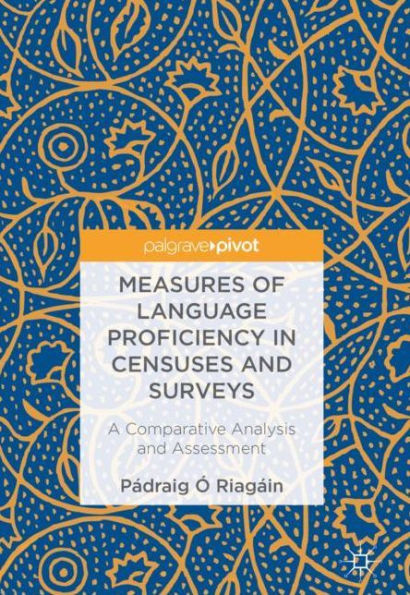 Measures of Language Proficiency Censuses and Surveys: A Comparative Analysis Assessment