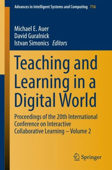 Teaching and Learning in a Digital World: Proceedings of the 20th International Conference on Interactive Collaborative Learning - Volume 2