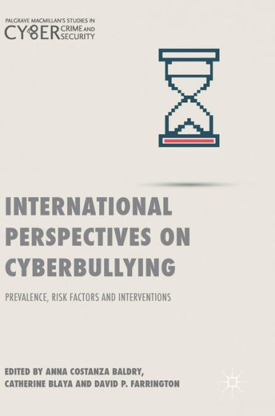 International Perspectives on Cyberbullying: Prevalence, Risk Factors and Interventions