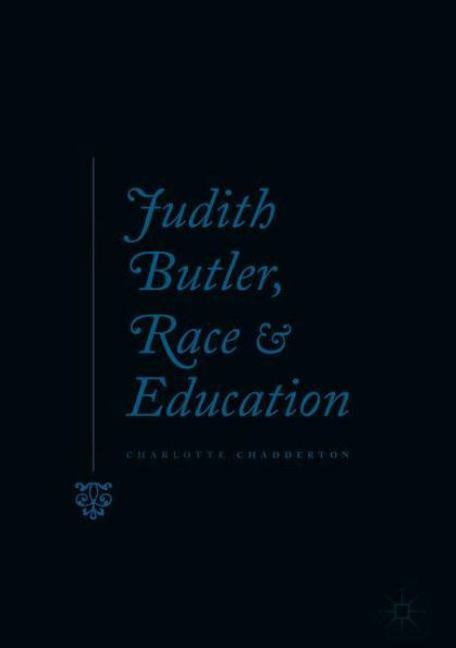 Judith Butler, Race and Education