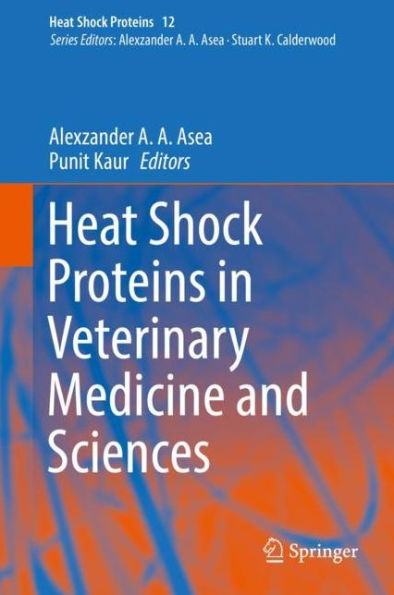 Heat Shock Proteins in Veterinary Medicine and Sciences: Published under the Sponsorship of the Association for Institutional Research (AIR) and the Association for the Study of Higher Education (ASHE)