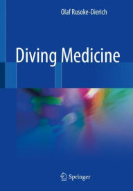 Read a book download mp3 Diving Medicine by Olaf Rusoke-Dierich MOBI 9783319738352