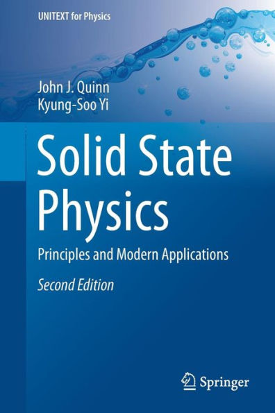 Solid State Physics: Principles and Modern Applications