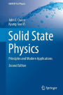 Solid State Physics: Principles and Modern Applications