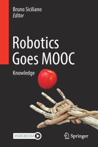 Title: Robotics Goes MOOC: Knowledge, Author: Bruno Siciliano