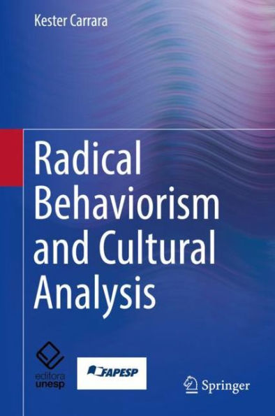 Radical Behaviorism and Cultural Analysis