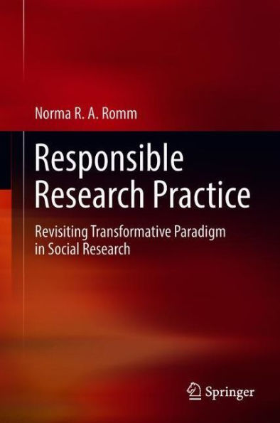 Responsible Research Practice: Revisiting Transformative Paradigm Social