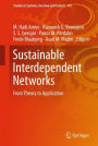 Sustainable Interdependent Networks: From Theory to Application