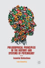 Philosophical Principles of the History and Systems of Psychology: Essential Distinctions