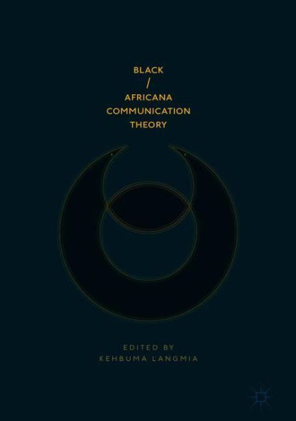 Black/Africana Communication Theory