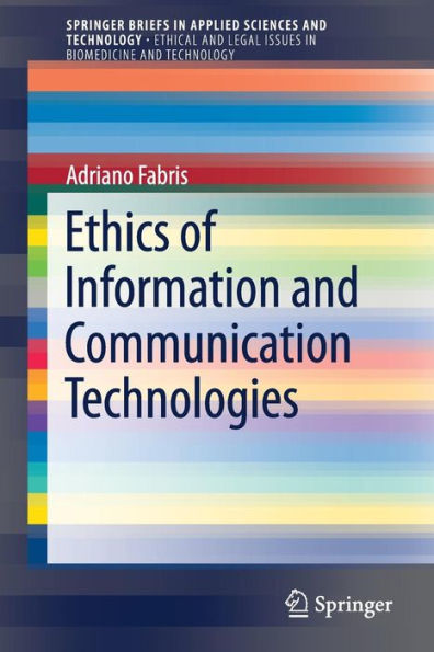 Ethics of Information and Communication Technologies