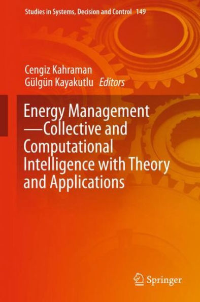 Energy Management-Collective and Computational Intelligence with Theory and Applications