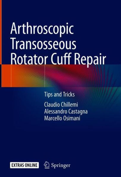 Arthroscopic Transosseous Rotator Cuff Repair: Tips and Tricks