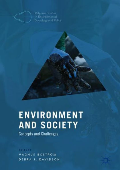 Environment and Society: Concepts Challenges